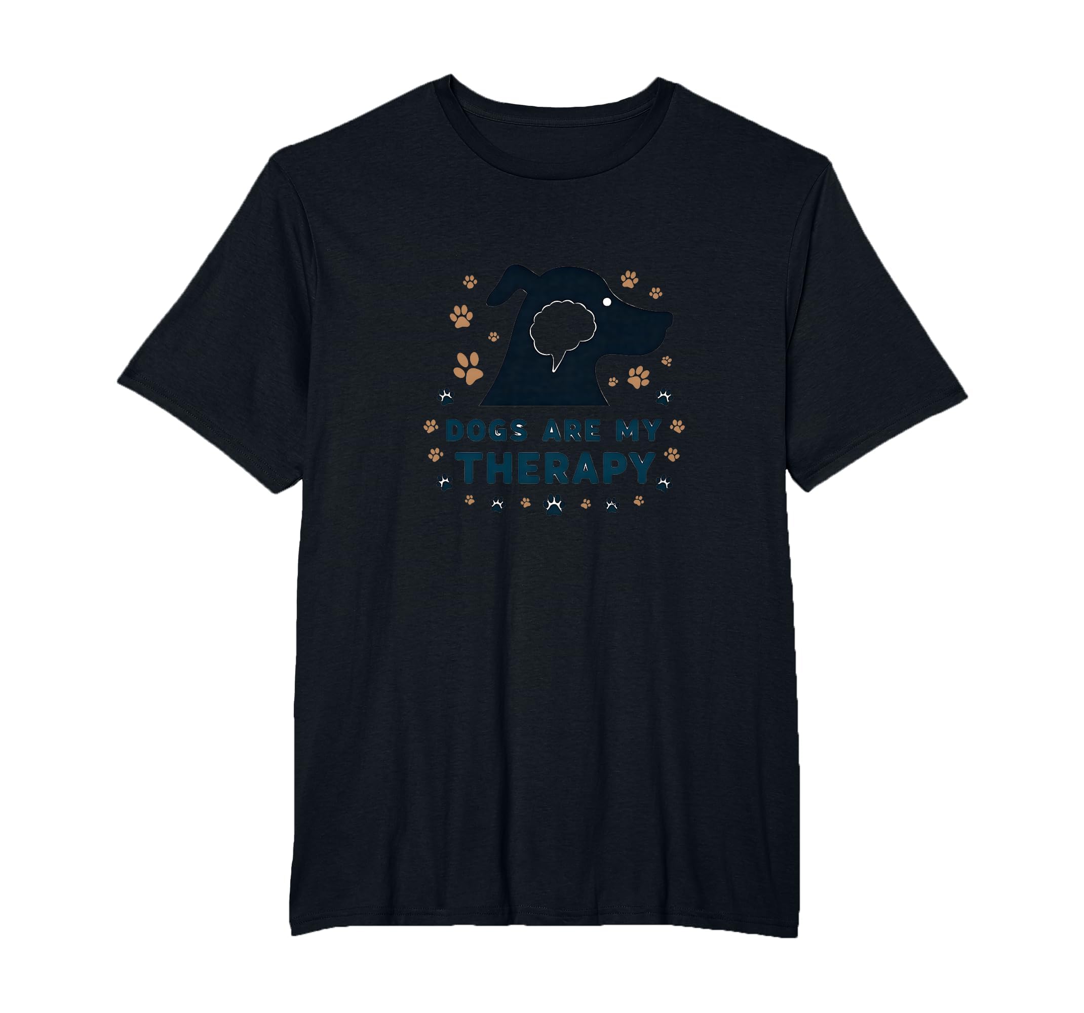 Dogs Are My Therapy Pet Lover Paw Mens T-Shirt - Streetwear Style Unisex - T-Shirt, Sweatshirt, Hoodie