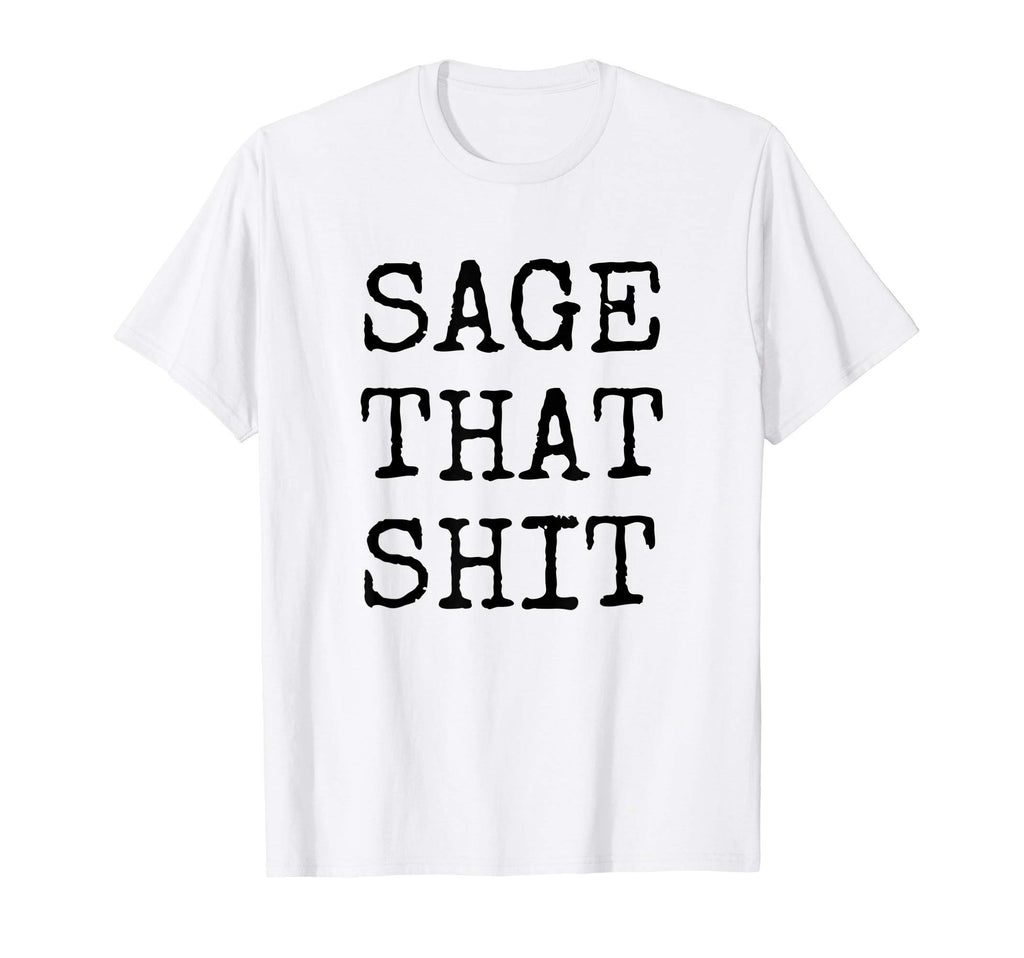 Funny Spiritual Sage Witch T-Shirt - Fun Novelty Design for Adults - T-Shirt, Sweatshirt, Hoodie