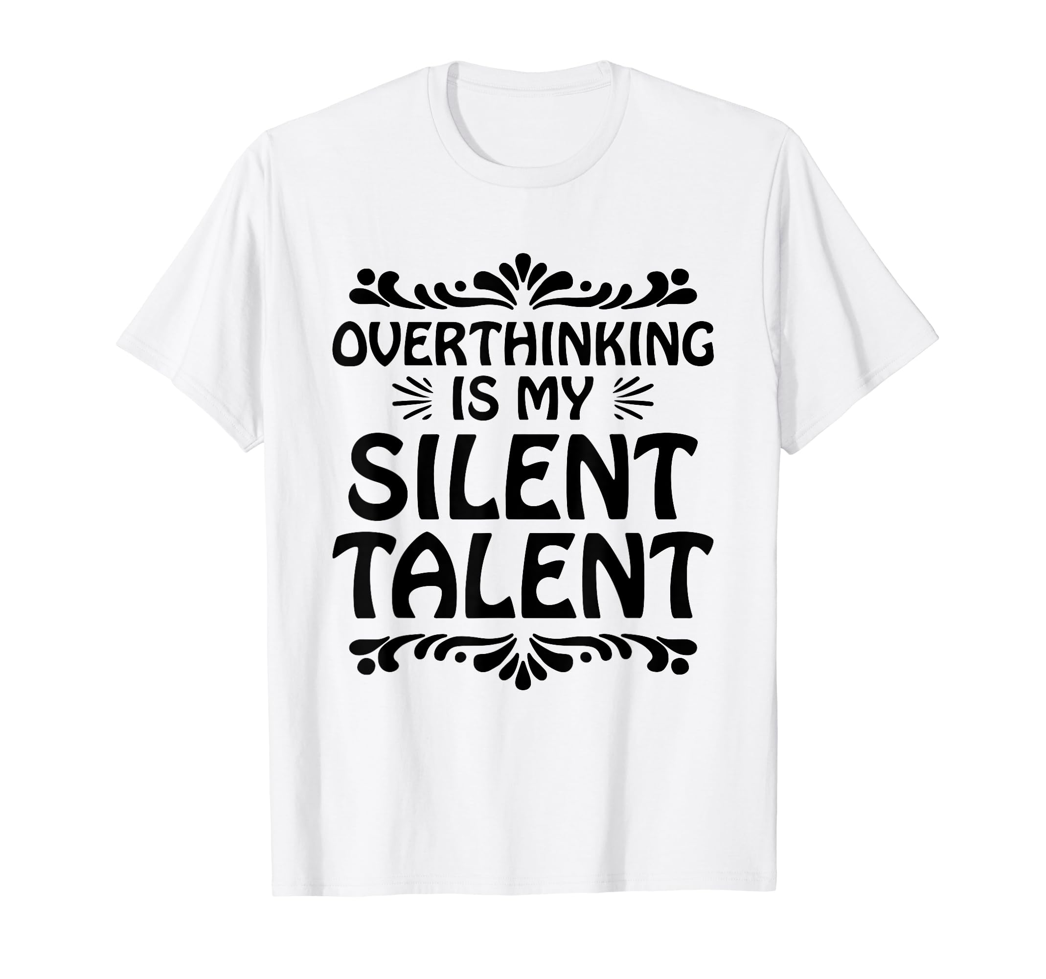 Overthinking Overthinker Funny Sarcasm T-Shirt - Aesthetic Graphic Unisex - T-Shirt, Sweatshirt, Hoodie