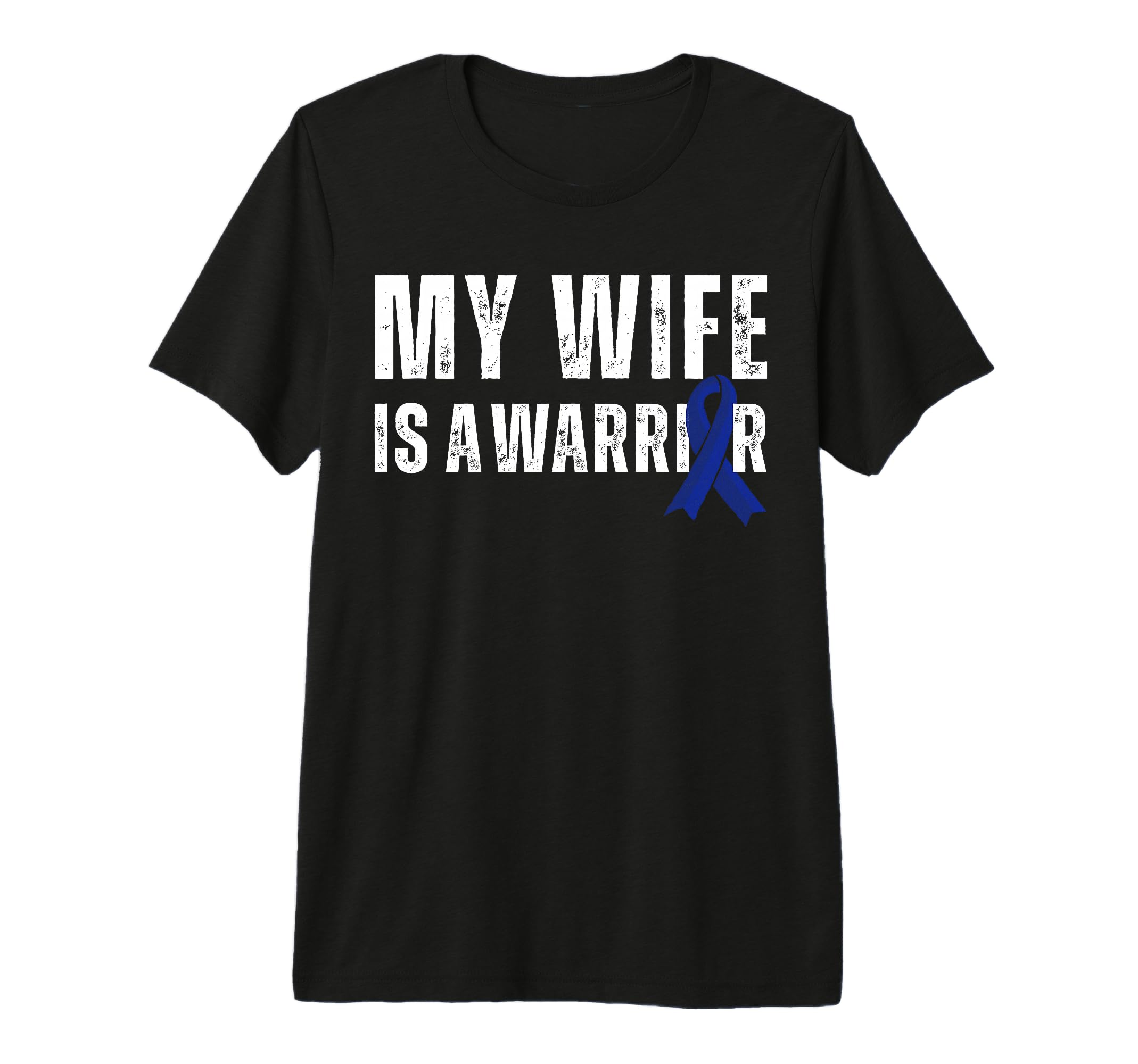 Wife Warrior Chronic Fatigue Syndrome T-Shirt - Novelty Apparel Men Women - T-Shirt, Sweatshirt, Hoodie