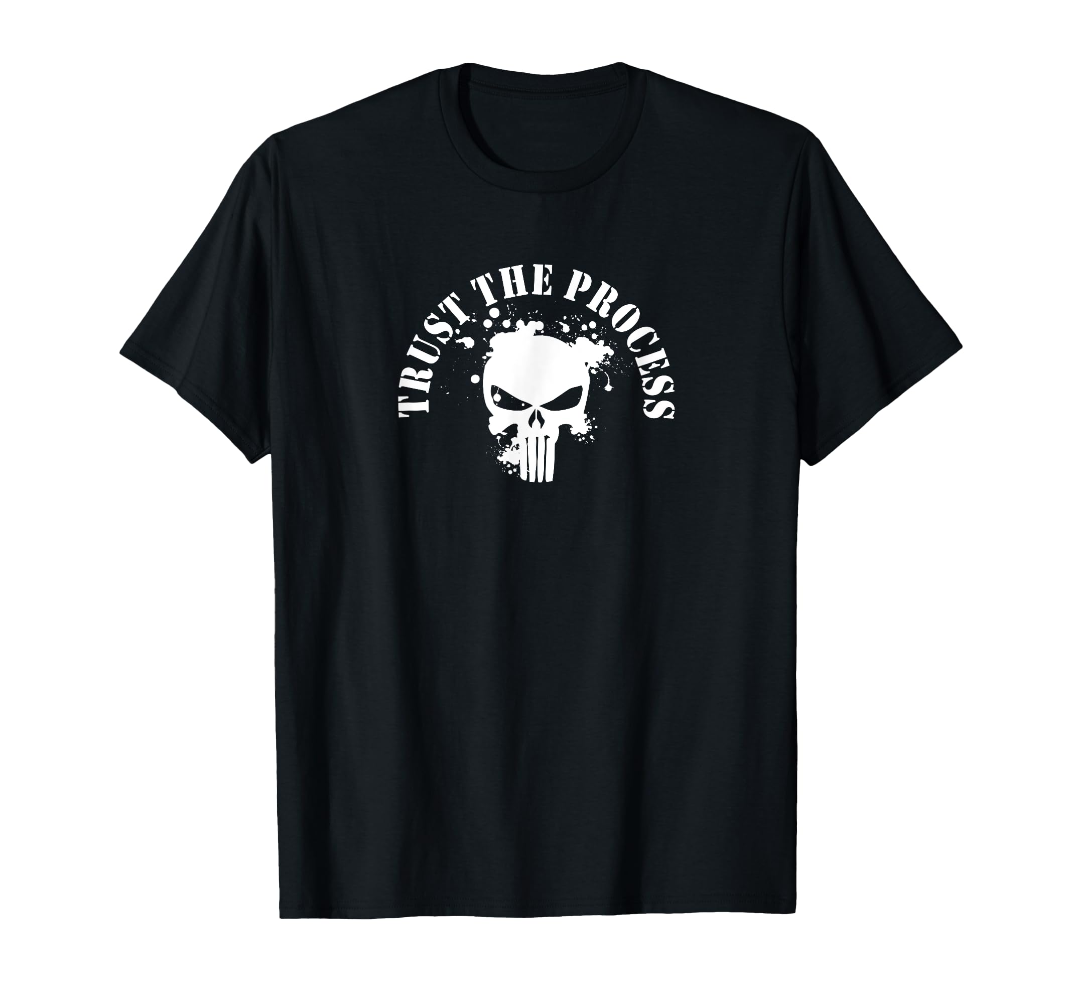 Mens Trust Process Gym Fitness Workout T-Shirt - Streetwear Style Unisex - T-Shirt, Sweatshirt, Hoodie