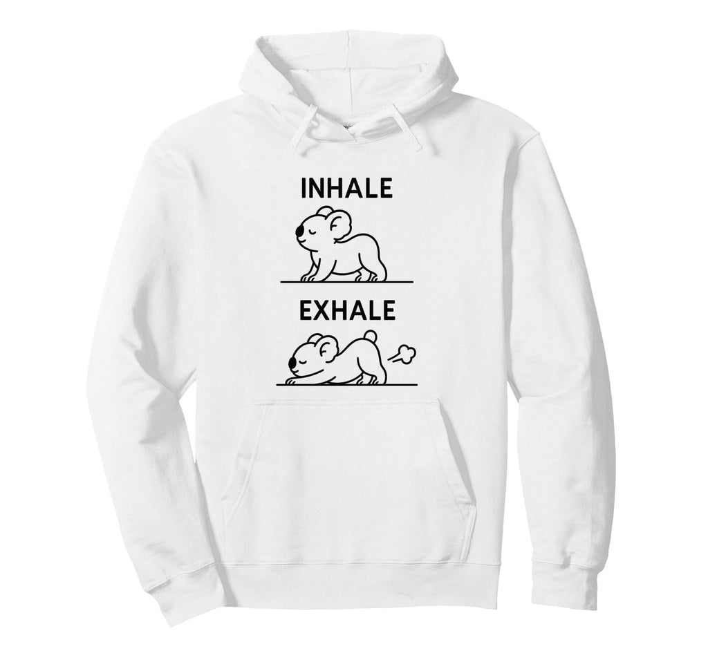 Funny Yoga Inhale Exhale Pooping Animal Hoodie - Minimalist Print Unisex - T-Shirt, Sweatshirt, Hoodie