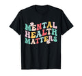 Mental Health Matters Awareness Month T-Shirt - Fun Novelty Design Unisex - T-Shirt, Sweatshirt, Hoodie