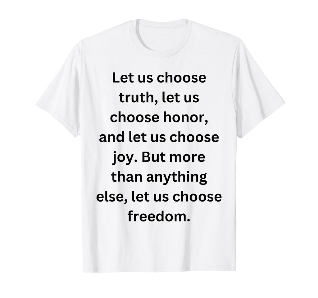 Let Us Choose Joy Let Us Choose T-Shirt - Novelty Apparel Men Women - T-Shirt, Sweatshirt, Hoodie