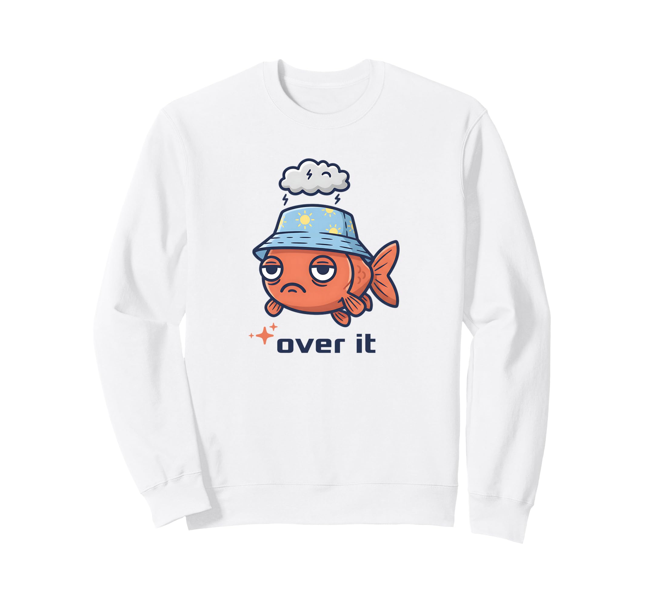 Over It Fish Funny Low Social Battery Sweatshirt - Minimalist Print Unisex - T-Shirt, Sweatshirt, Hoodie