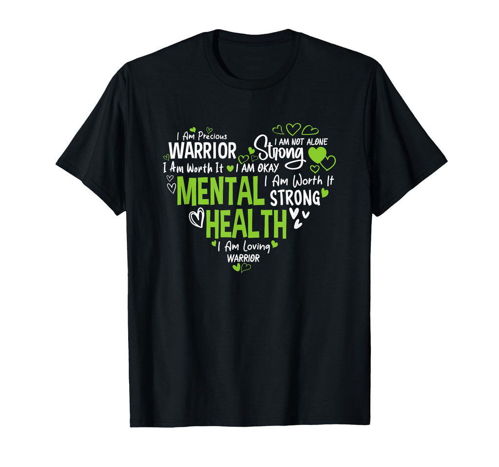 Mental Health Warrior Strong I T-Shirt - Casual Everyday Wear for Adults - T-Shirt, Sweatshirt, Hoodie
