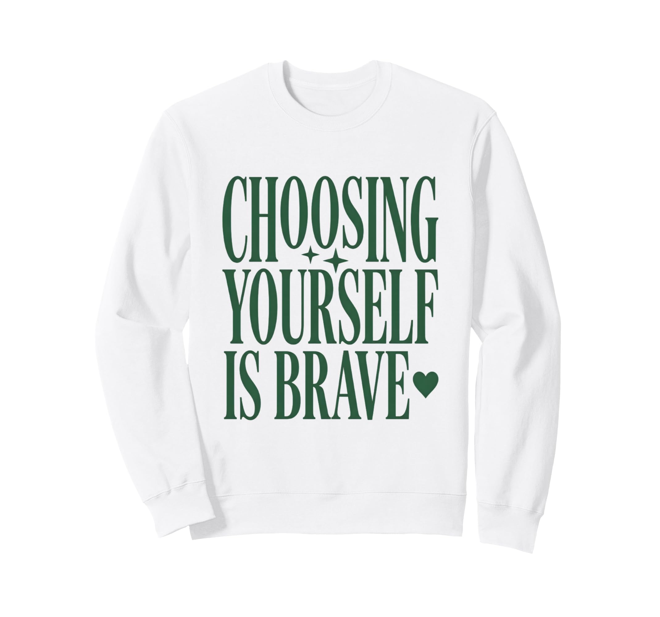 Mental Health Choosing Sweatshirt - Casual Everyday Wear Men Women - T-Shirt, Sweatshirt, Hoodie