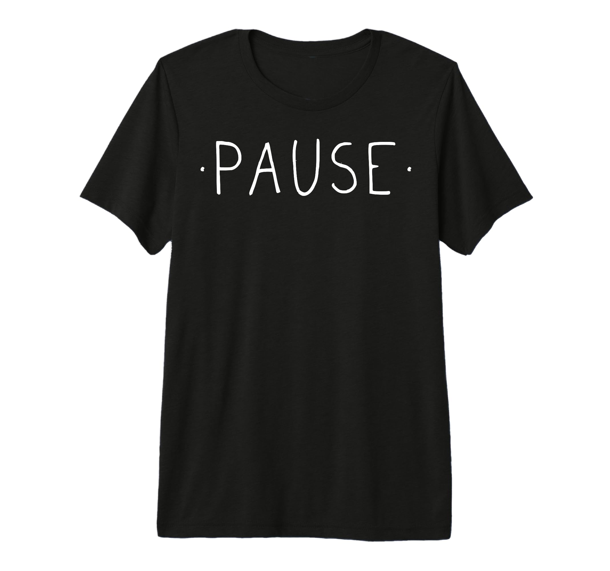 Pause Mindfulness Meditation Yoga T-Shirt - Streetwear Style for Adults - T-Shirt, Sweatshirt, Hoodie