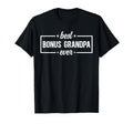 Best Bonus Grandpa Ever Bonus T-Shirt - Custom Art Print Men Women - T-Shirt, Sweatshirt, Hoodie