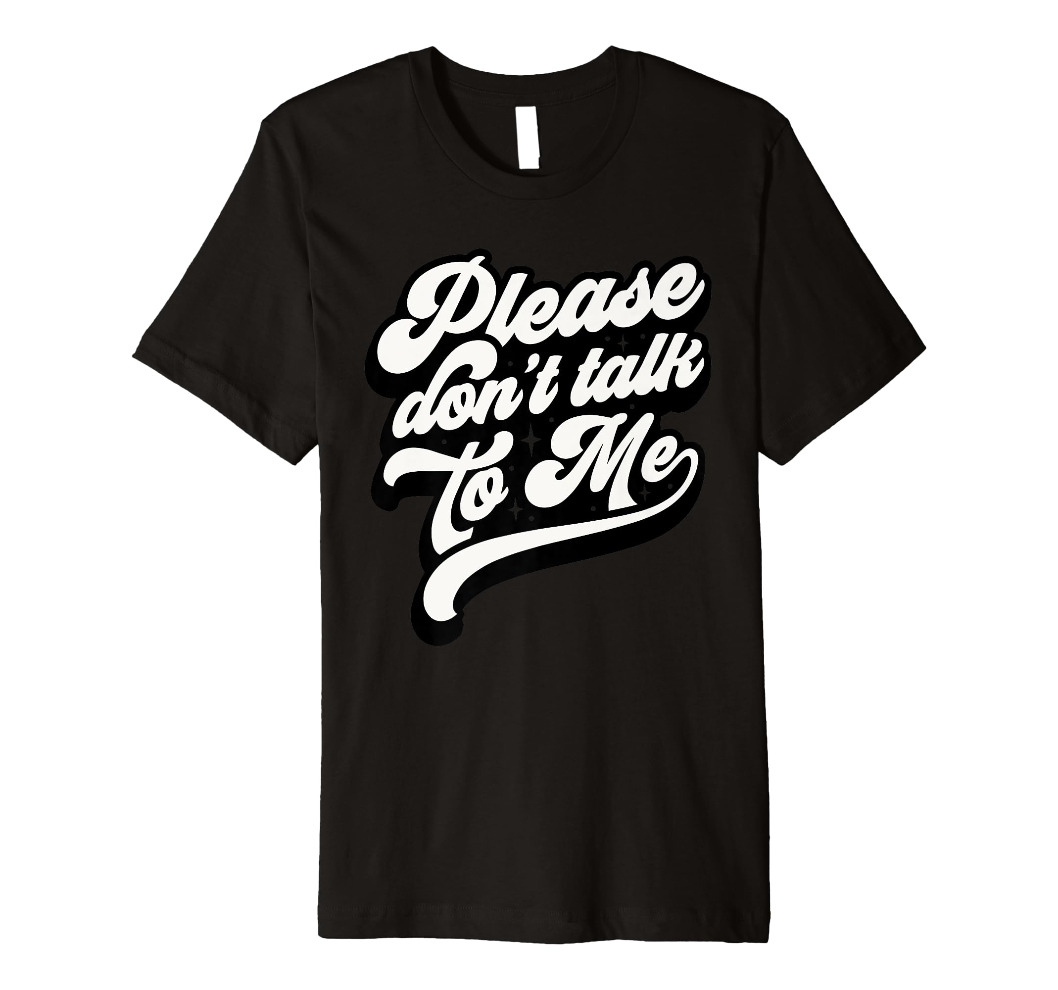 Funny Antisocial Social Anxiety T-Shirt - Unique Graphic for Adults - T-Shirt, Sweatshirt, Hoodie