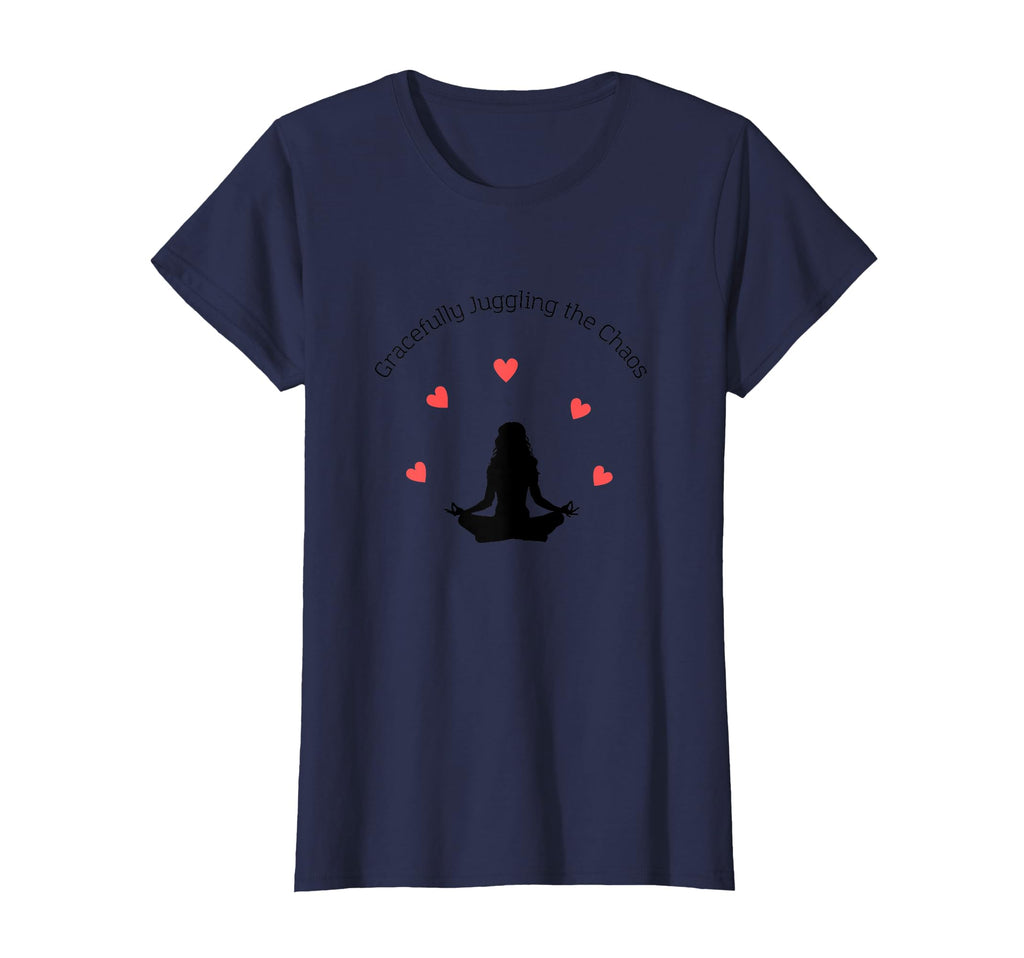 Gracefully Juggling Chaos Mindful T-Shirt - Streetwear Style Men Women - T-Shirt, Sweatshirt, Hoodie