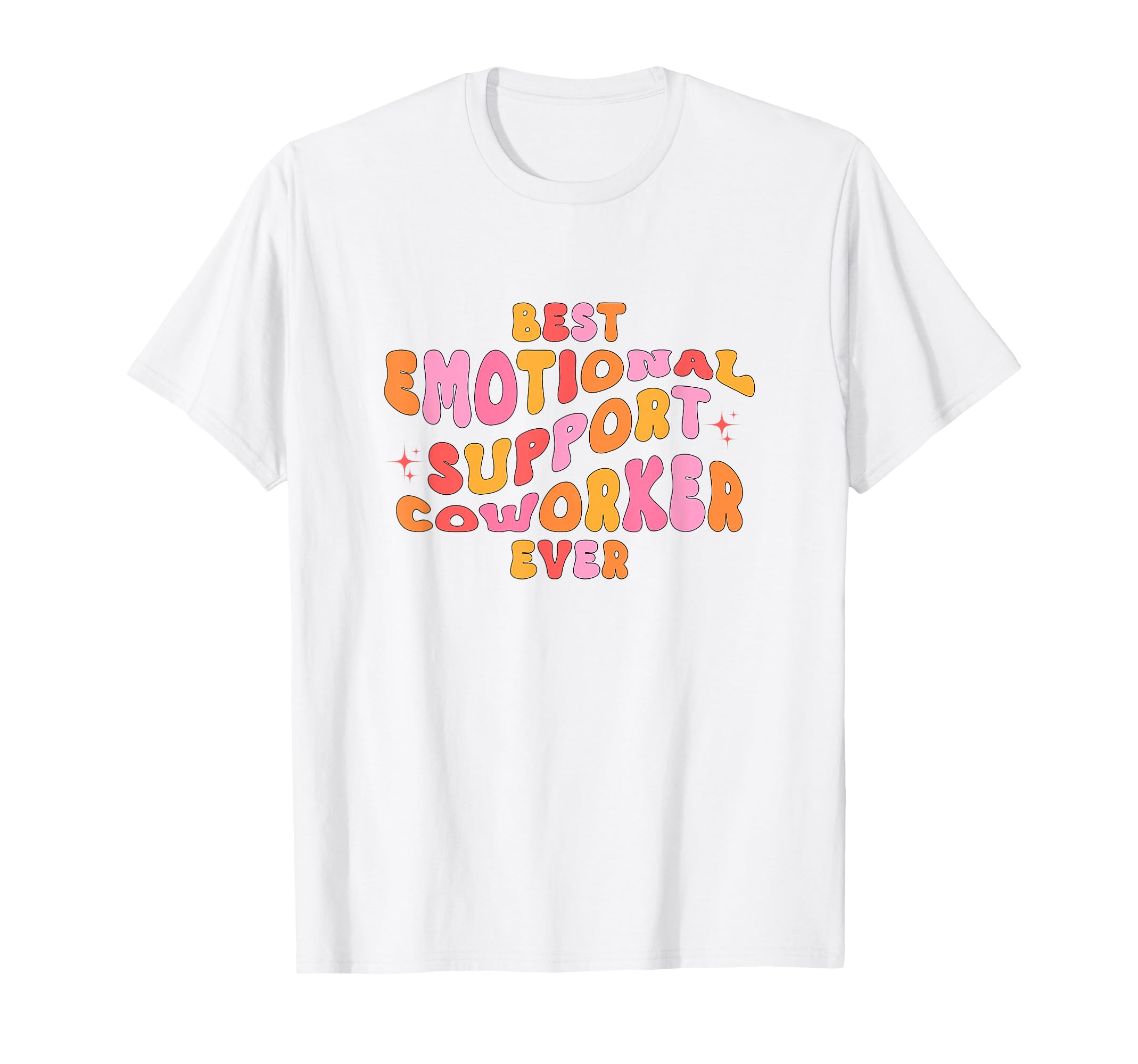 Best Emotional Support Coworker Ever T-Shirt - Custom Art Print Men Women - T-Shirt, Sweatshirt, Hoodie
