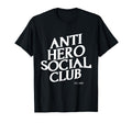 Anti Hero Social Club T-Shirt - Graphic Print Men Women - T-Shirt, Sweatshirt, Hoodie