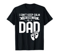 I Cant Keep Calm Im Going To Be Dad T-Shirt - Streetwear Style for Adults - T-Shirt, Sweatshirt, Hoodie