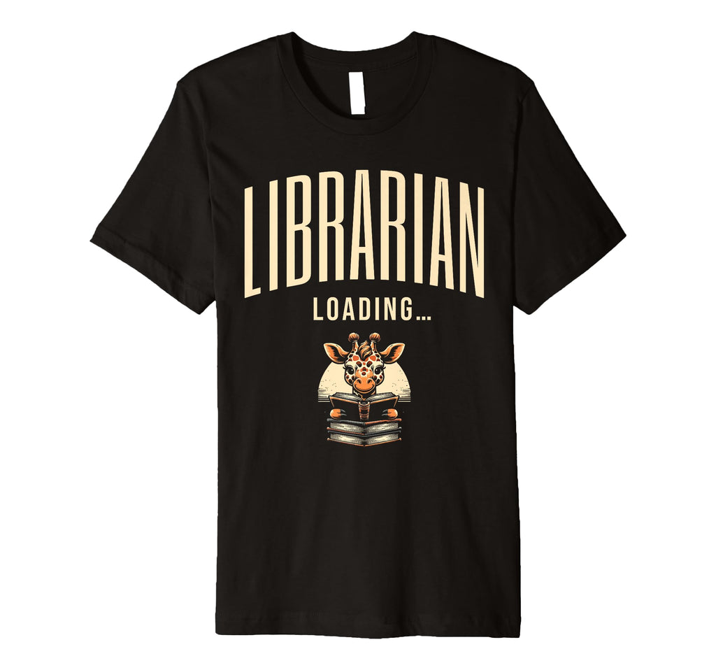 Librarian Loading Library Book Reading T-Shirt - Custom Art Print Unisex - T-Shirt, Sweatshirt, Hoodie
