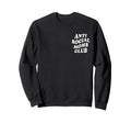 Anti Social Moms Club Funny Introvert Sweatshirt - Custom Art Print Unisex - T-Shirt, Sweatshirt, Hoodie