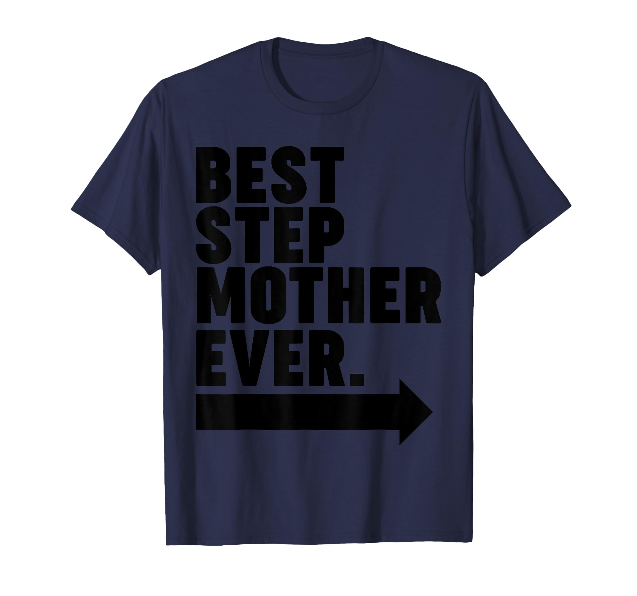 Best Step Mother Ever T-Shirt - Aesthetic Graphic for Adults - T-Shirt, Sweatshirt, Hoodie