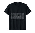 My Healing Era T-Shirt - Minimalist Print for Adults - T-Shirt, Sweatshirt, Hoodie