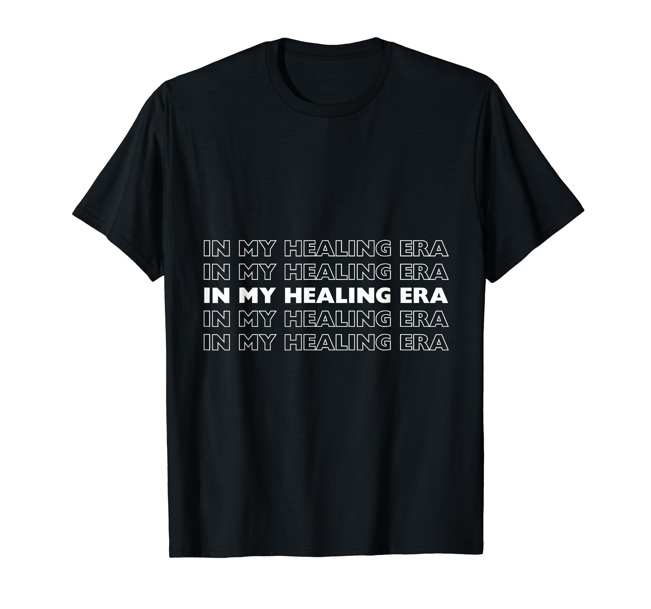 My Healing Era T-Shirt - Minimalist Print for Adults - T-Shirt, Sweatshirt, Hoodie