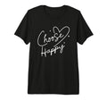 Choose Happy Motivational Positive T-Shirt - Aesthetic Graphic Men Women - T-Shirt, Sweatshirt, Hoodie