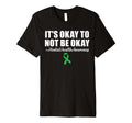 Its Okay To Not Be Okay Mental Health T-Shirt - Graphic Print for Adults - T-Shirt, Sweatshirt, Hoodie
