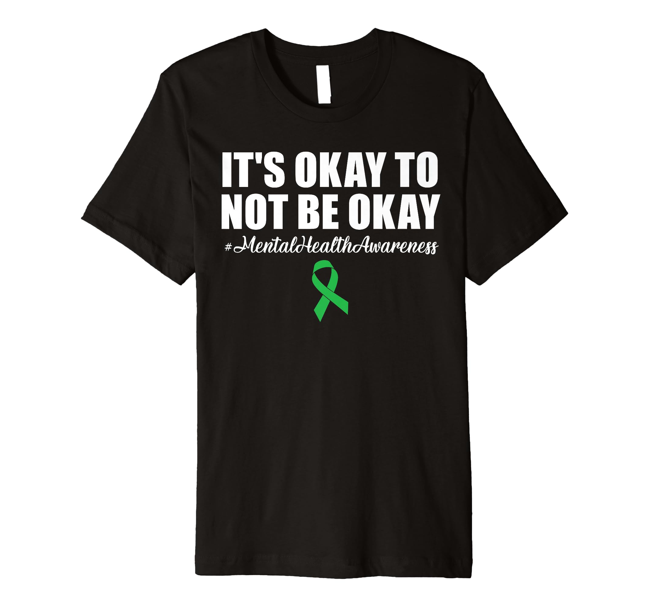 Its Okay To Not Be Okay Mental Health T-Shirt - Graphic Print for Adults - T-Shirt, Sweatshirt, Hoodie