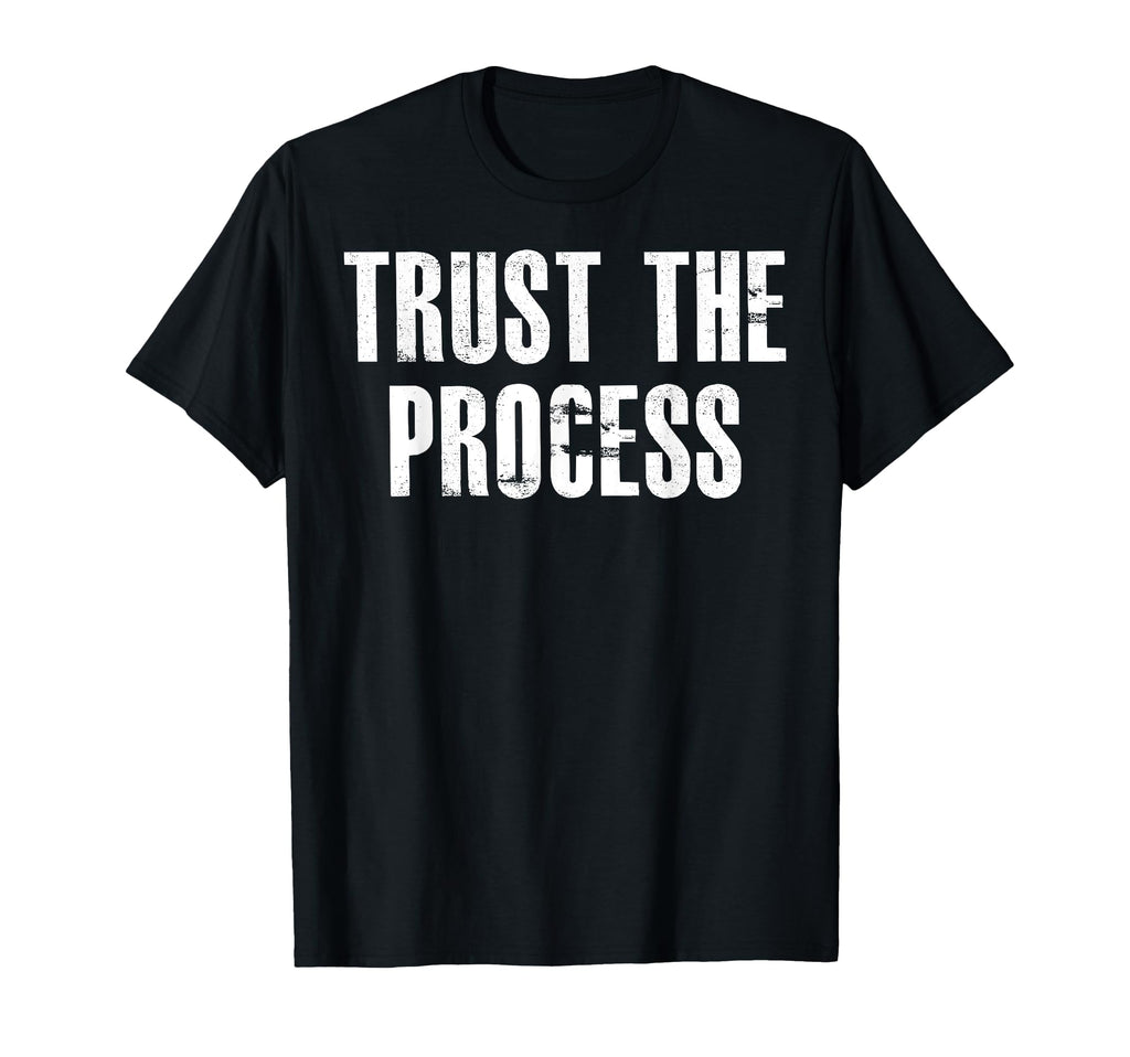 Gym Trust Process Workout Motivational Hoodie - Custom Art Print for Adults - T-Shirt, Sweatshirt, Hoodie
