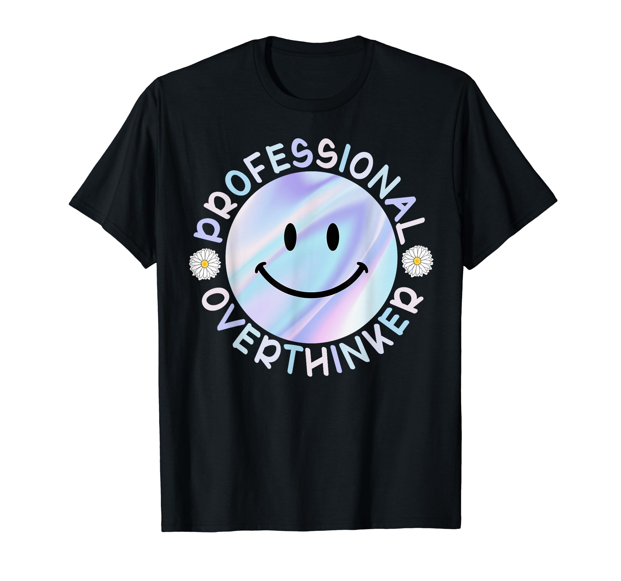 Professional Overthinker Smile Face T-Shirt - Minimalist Print Unisex - T-Shirt, Sweatshirt, Hoodie