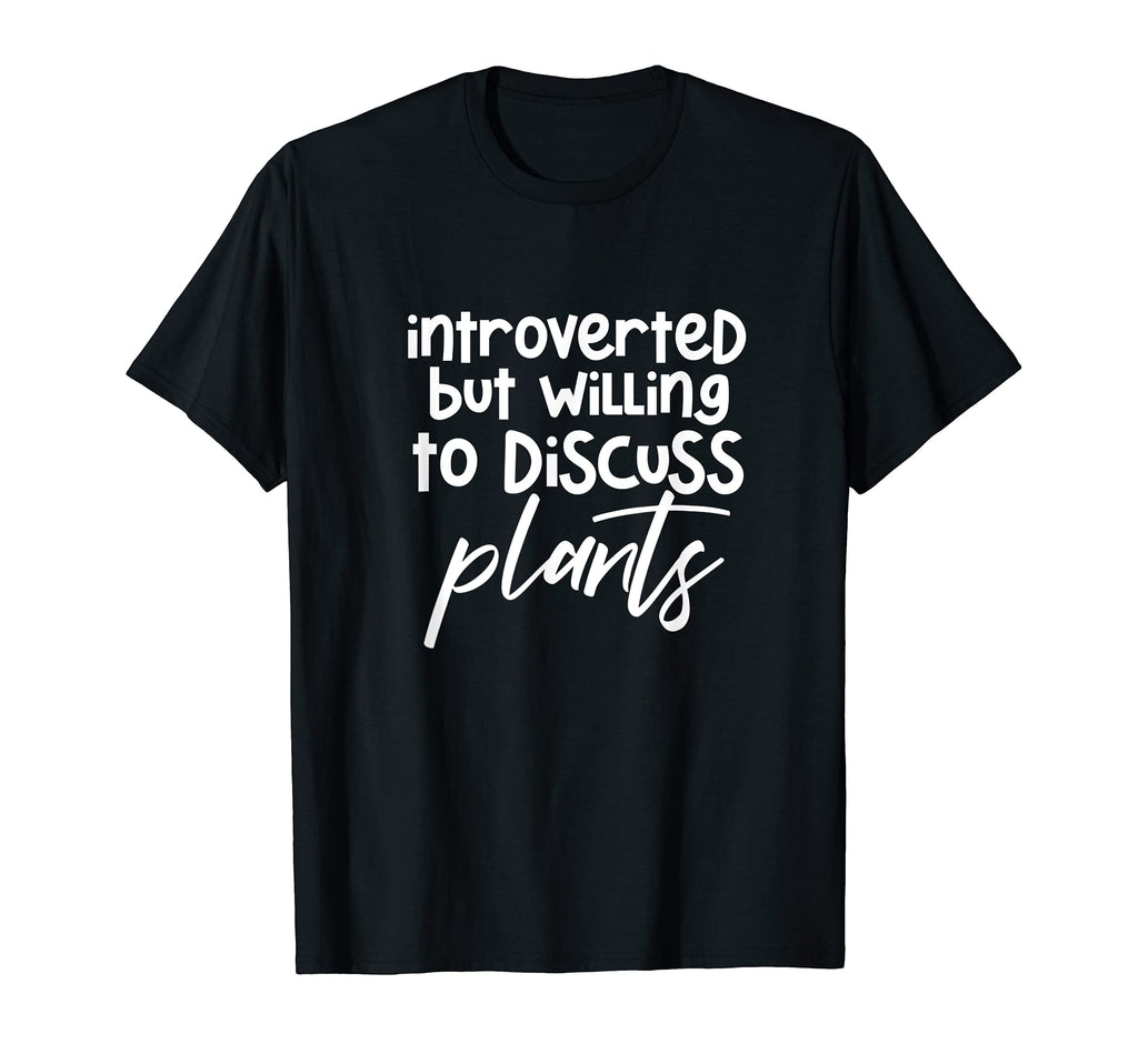Introverted But Willing To Discuss T-Shirt - Novelty Apparel Men Women - T-Shirt, Sweatshirt, Hoodie