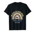 Be Kind To Your Mind Mental Health Matters T-Shirt - Trendy Graphic Unisex - T-Shirt, Sweatshirt, Hoodie
