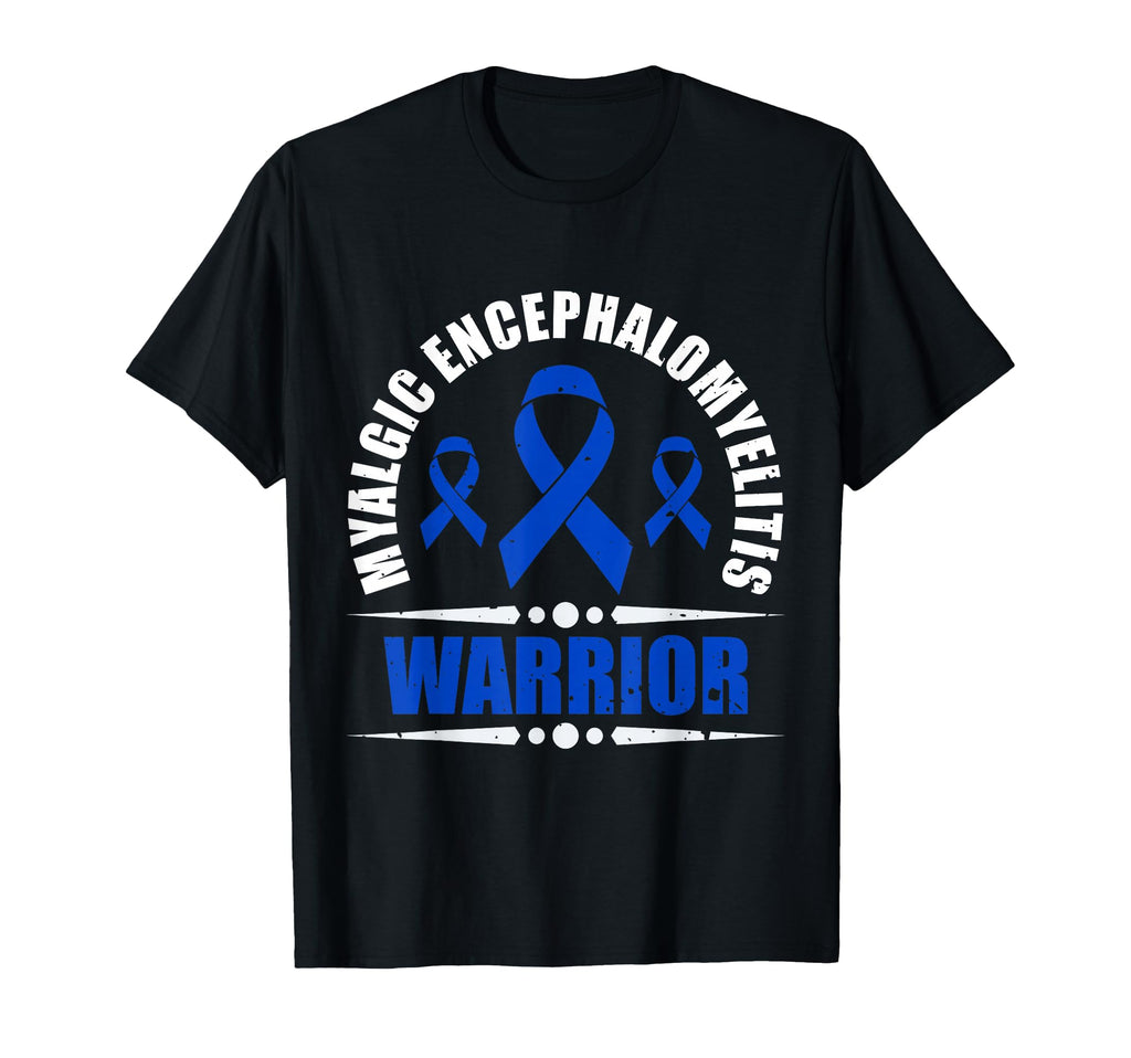 Myalgic Encephalomyelitis Warrior T-Shirt - Streetwear Style Unisex - T-Shirt, Sweatshirt, Hoodie