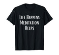 Meditation Meditator Mindfulness Zen T-Shirt - Unique Graphic Unisex - T-Shirt, Sweatshirt, Hoodie