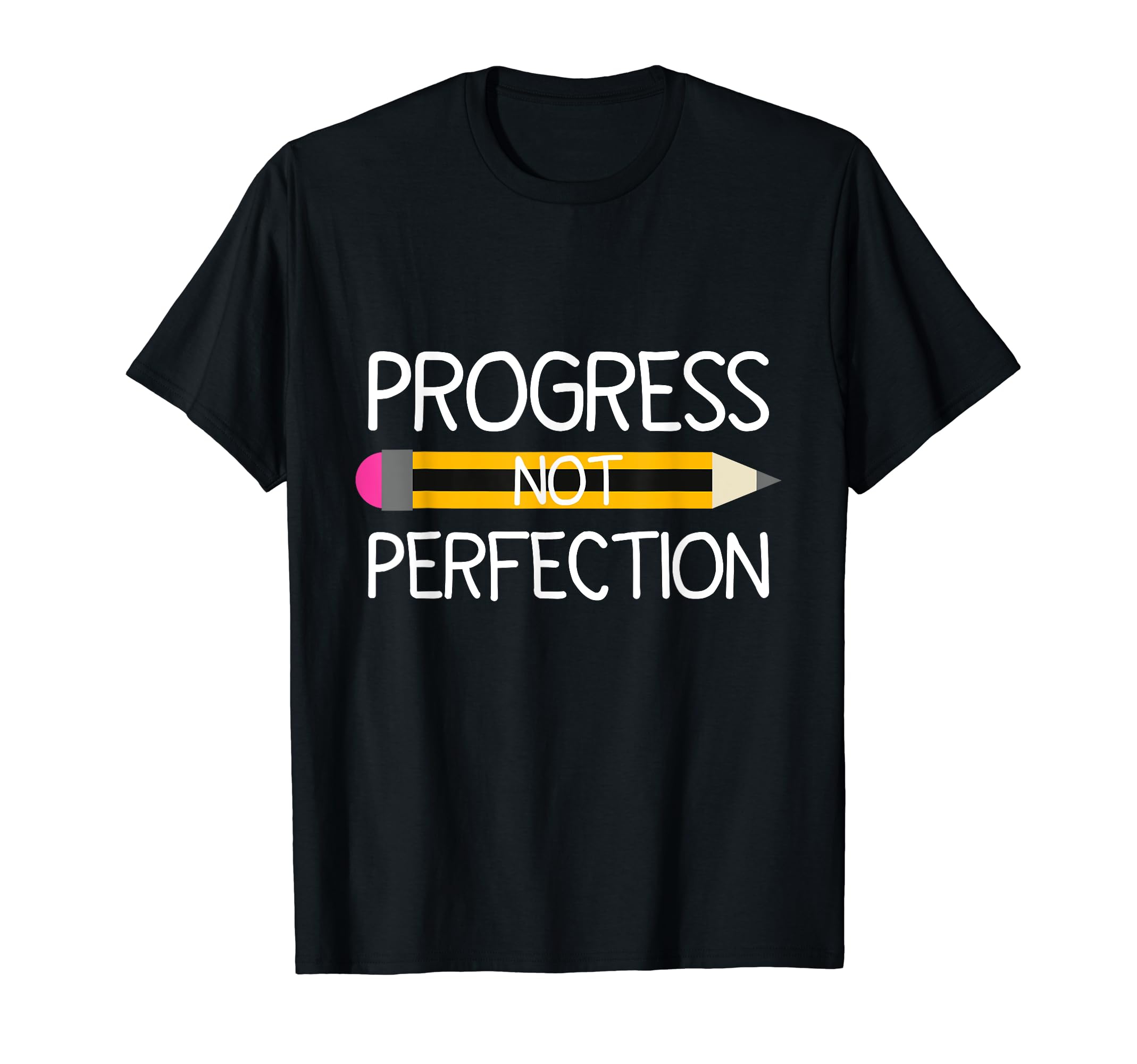 Progress Not Perfection Motivational T-Shirt - Minimalist Print Unisex - T-Shirt, Sweatshirt, Hoodie
