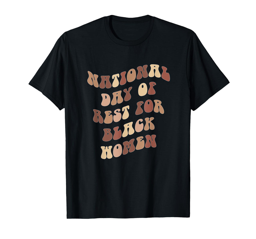 National Day Rest Black Mental Health T-Shirt - Custom Art Print for Adults - T-Shirt, Sweatshirt, Hoodie