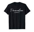 Provocative Emotions Authentic Feelings T-Shirt - Novelty Apparel Men Women - T-Shirt, Sweatshirt, Hoodie