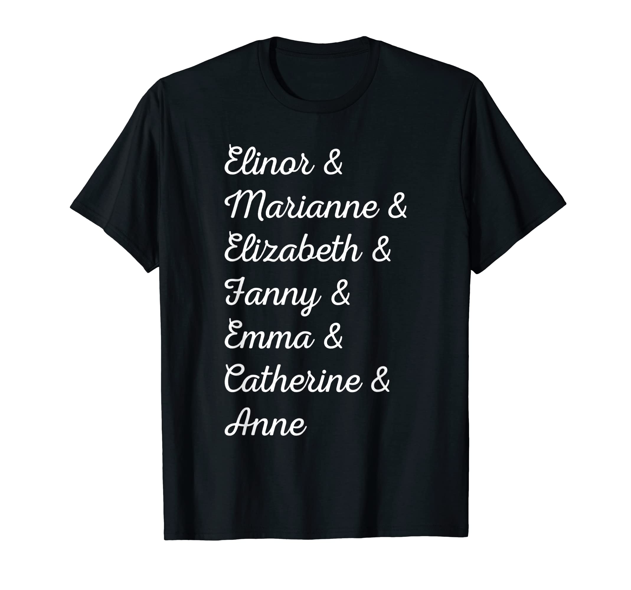 Austen Heroines Main Characters Literary T-Shirt - Streetwear Style Unisex - T-Shirt, Sweatshirt, Hoodie