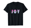Choose Joy T-Shirt - Fun Novelty Design for Adults - T-Shirt, Sweatshirt, Hoodie