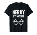 Science Lovers Geek Nerd Nerdy Nature T-Shirt - Unique Graphic Unisex - T-Shirt, Sweatshirt, Hoodie