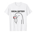 Social Battery 2 Funny Introvert Anti T-Shirt - Trendy Graphic Men Women - T-Shirt, Sweatshirt, Hoodie