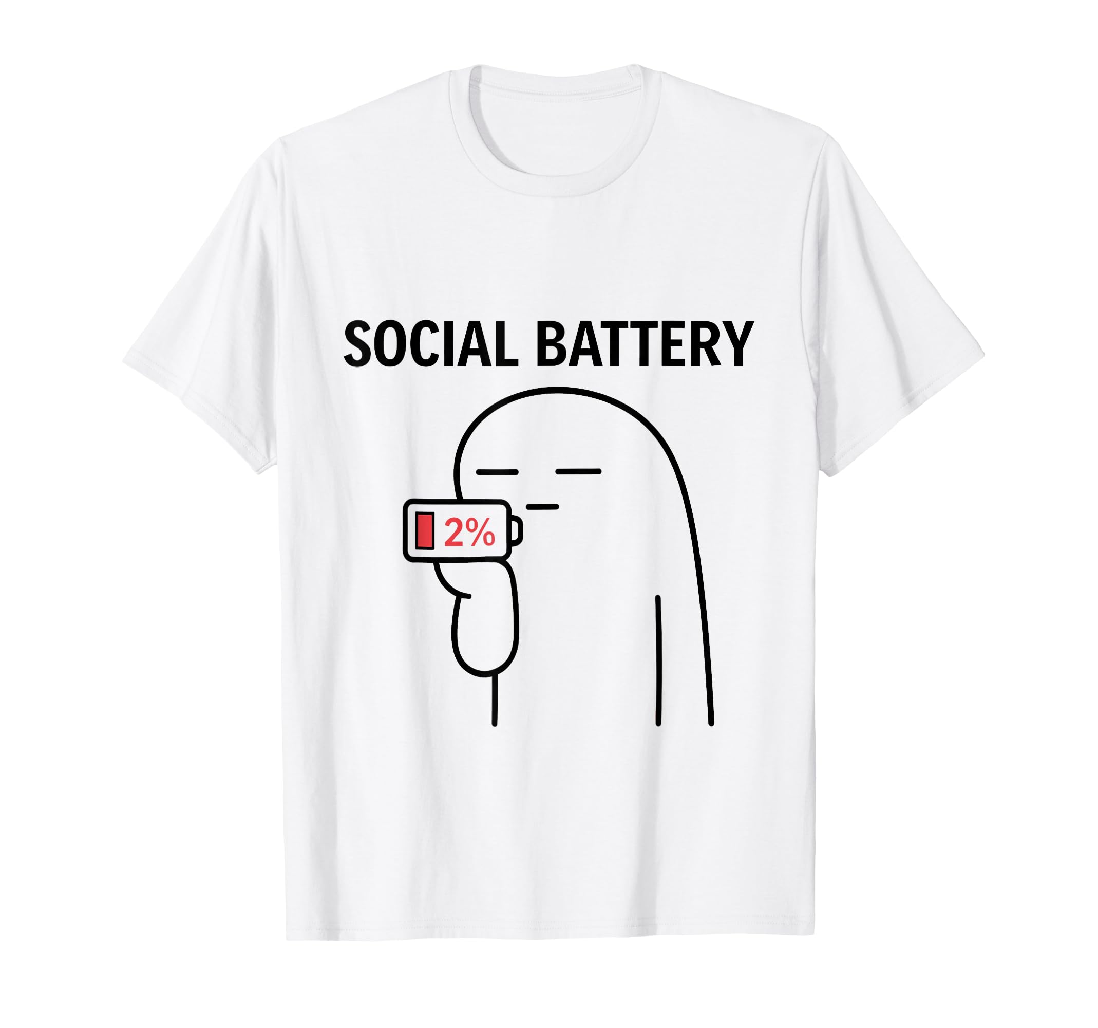 Social Battery 2 Funny Introvert Anti T-Shirt - Trendy Graphic Men Women - T-Shirt, Sweatshirt, Hoodie