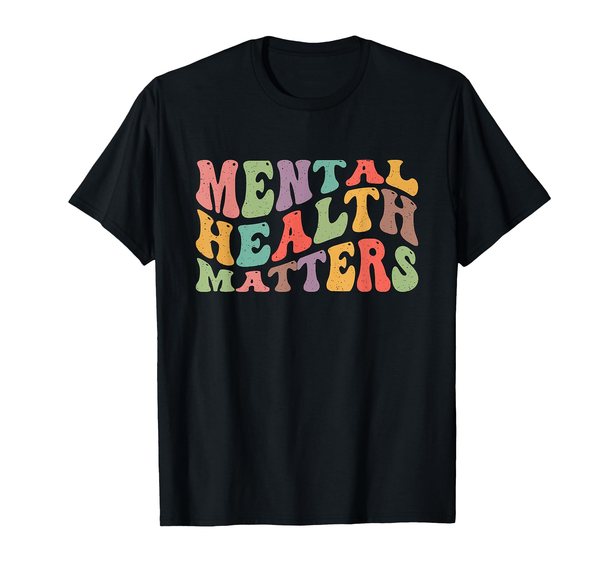 Mental Health Matters Support Mental T-Shirt - Aesthetic Graphic Men Women - T-Shirt, Sweatshirt, Hoodie
