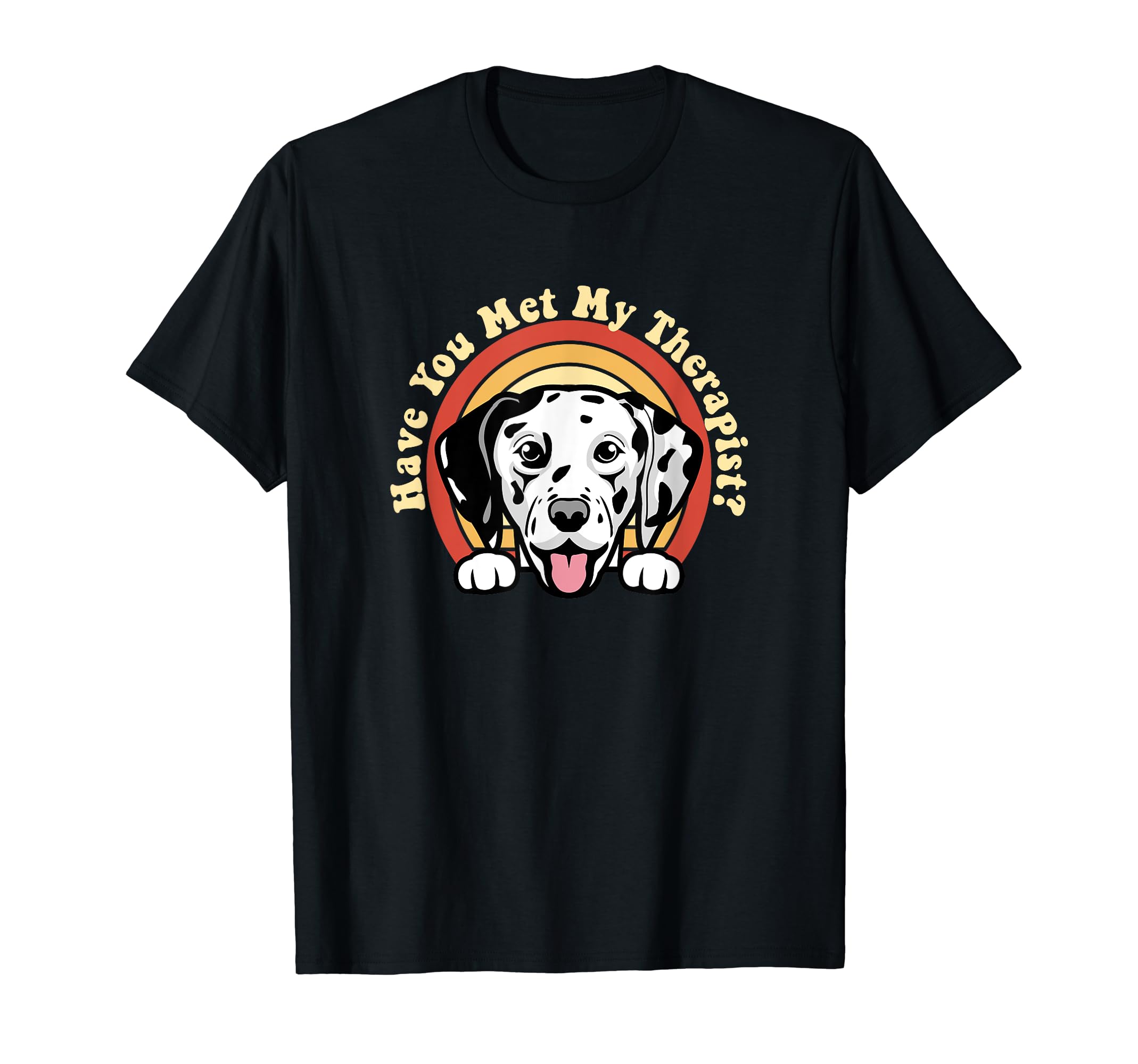 Emotional Support Therapy Dog T-Shirt - Fun Novelty Design Men Women - T-Shirt, Sweatshirt, Hoodie