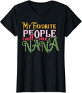 My Favorite People Call Me Nana Shirt & Gifts Unisex T-shirt, Sweatshirt, Hoodie, Long Sleeve Tee - T-Shirt, Sweatshirt, Hoodie