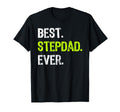 Best Stepdad Ever Fathers Day Step Dad T-Shirt - Minimalist Print Unisex - T-Shirt, Sweatshirt, Hoodie