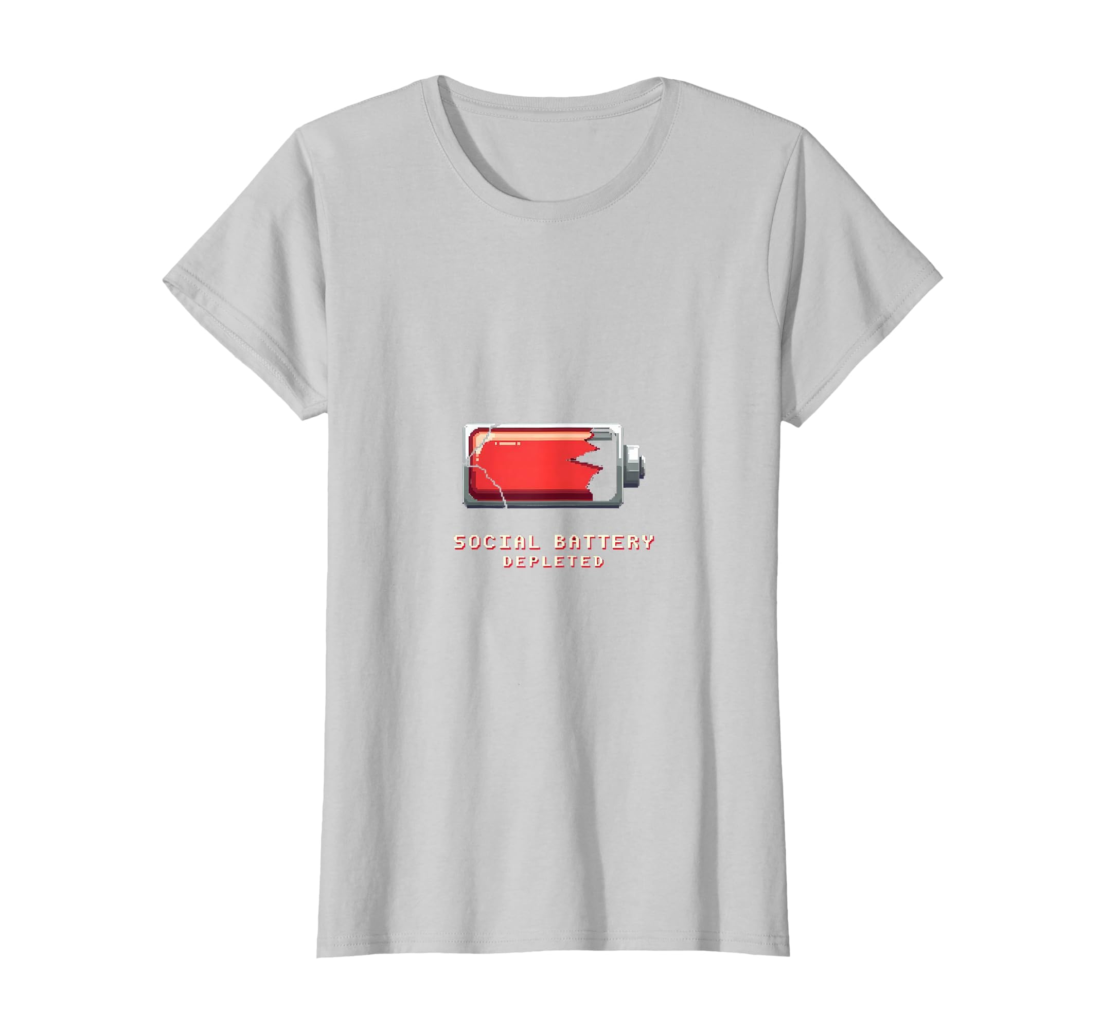 Social Battery Depleted Funny T-Shirt - Fun Novelty Design Men Women - T-Shirt, Sweatshirt, Hoodie
