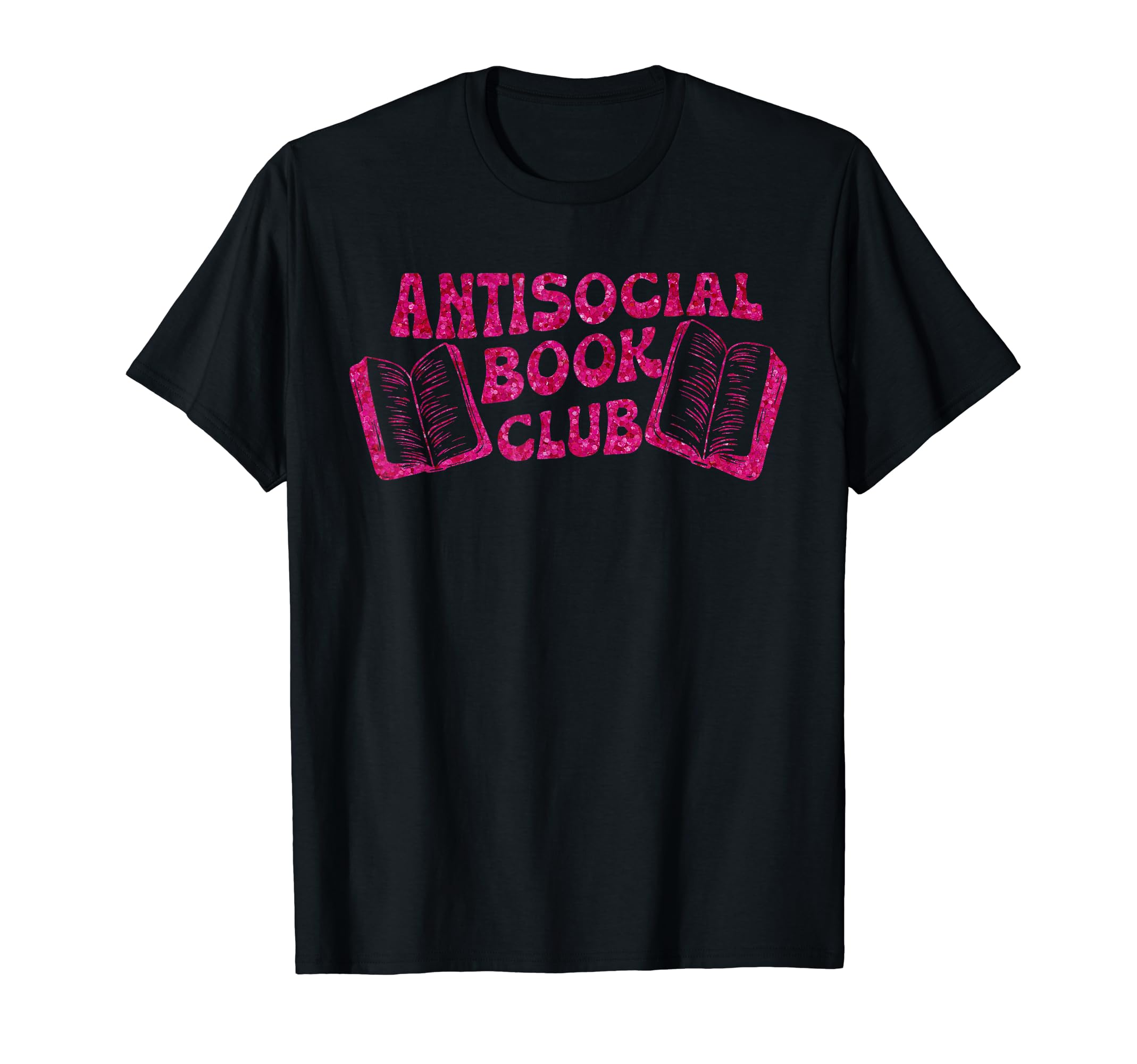 Antisocial Book Club Introvert Reader T-Shirt - Novelty Apparel Unisex - T-Shirt, Sweatshirt, Hoodie