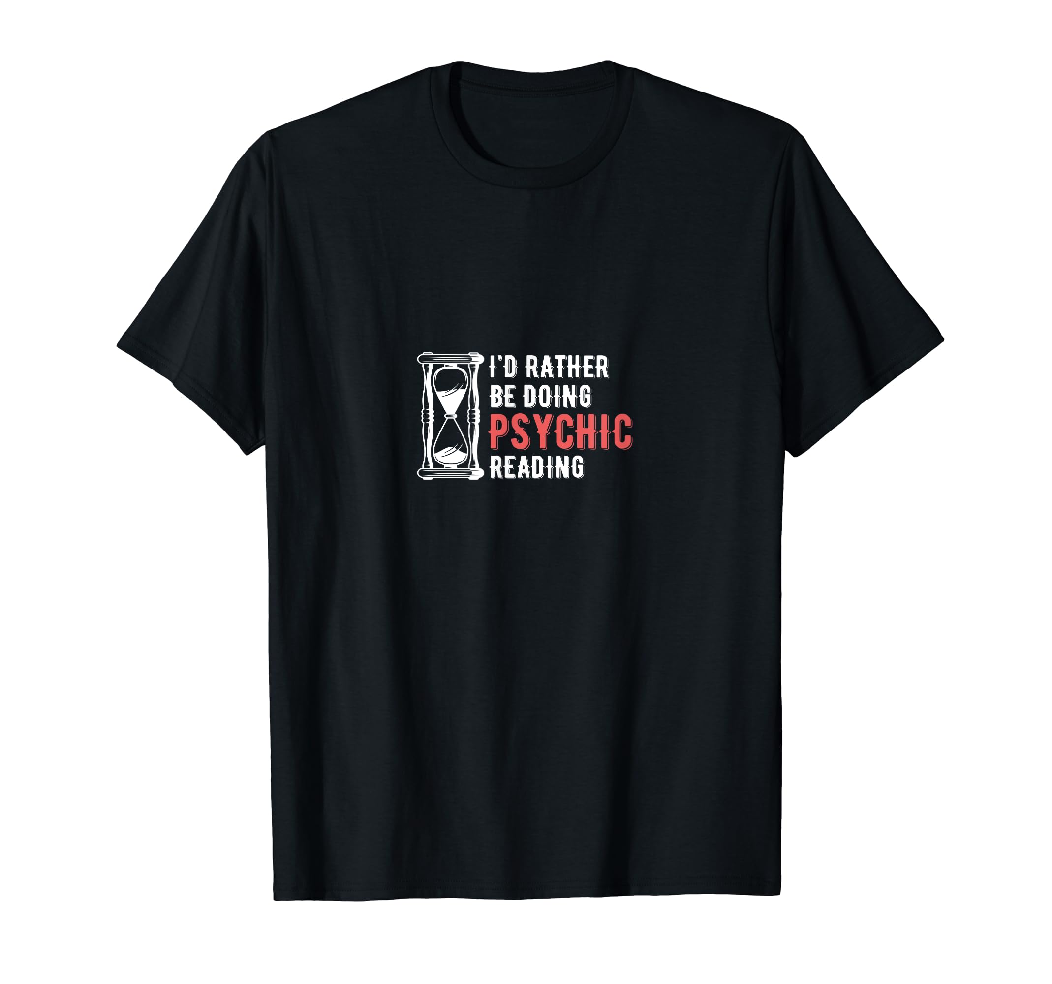 Id Rather Be Doing Psychic Readings Card T-Shirt - Streetwear Style Unisex - T-Shirt, Sweatshirt, Hoodie