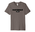 Overthinker 24 7 Let Me Overthink T-Shirt - Casual Everyday Wear Men Women - T-Shirt, Sweatshirt, Hoodie