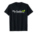 My Garden Is What Keeps Me Going Plant T-Shirt - Graphic Print for Adults - T-Shirt, Sweatshirt, Hoodie