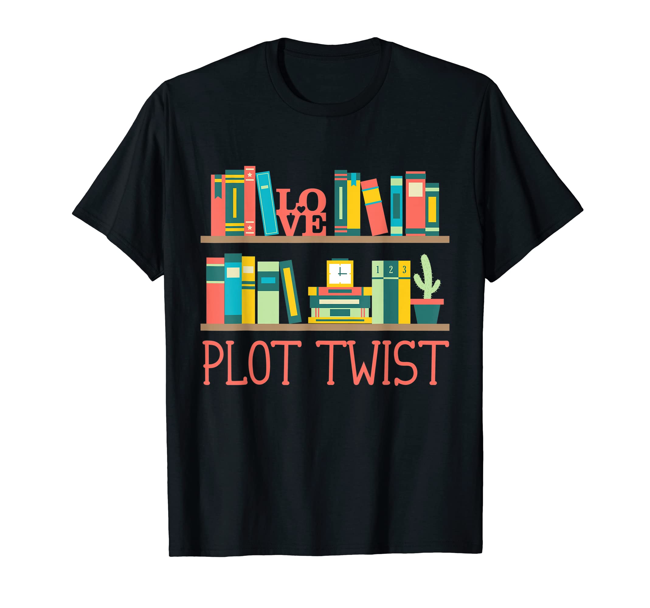 Plot Twist Funny Reading Literature T-Shirt - Custom Art Print for Adults - T-Shirt, Sweatshirt, Hoodie